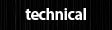 Technical