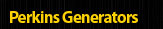 Perkins Generators